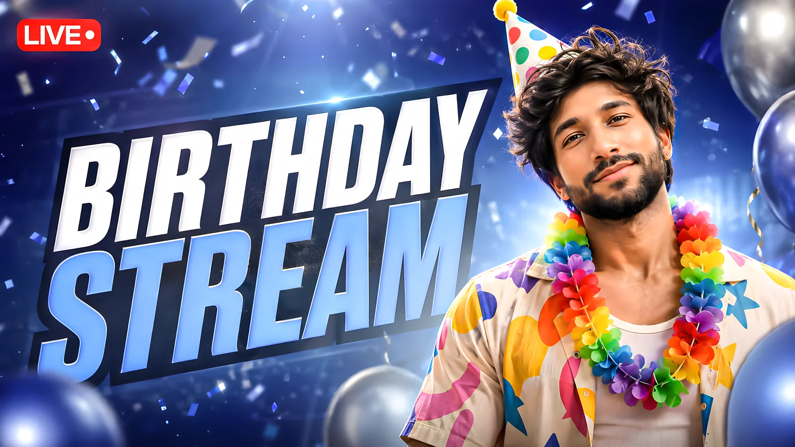Birthday stream